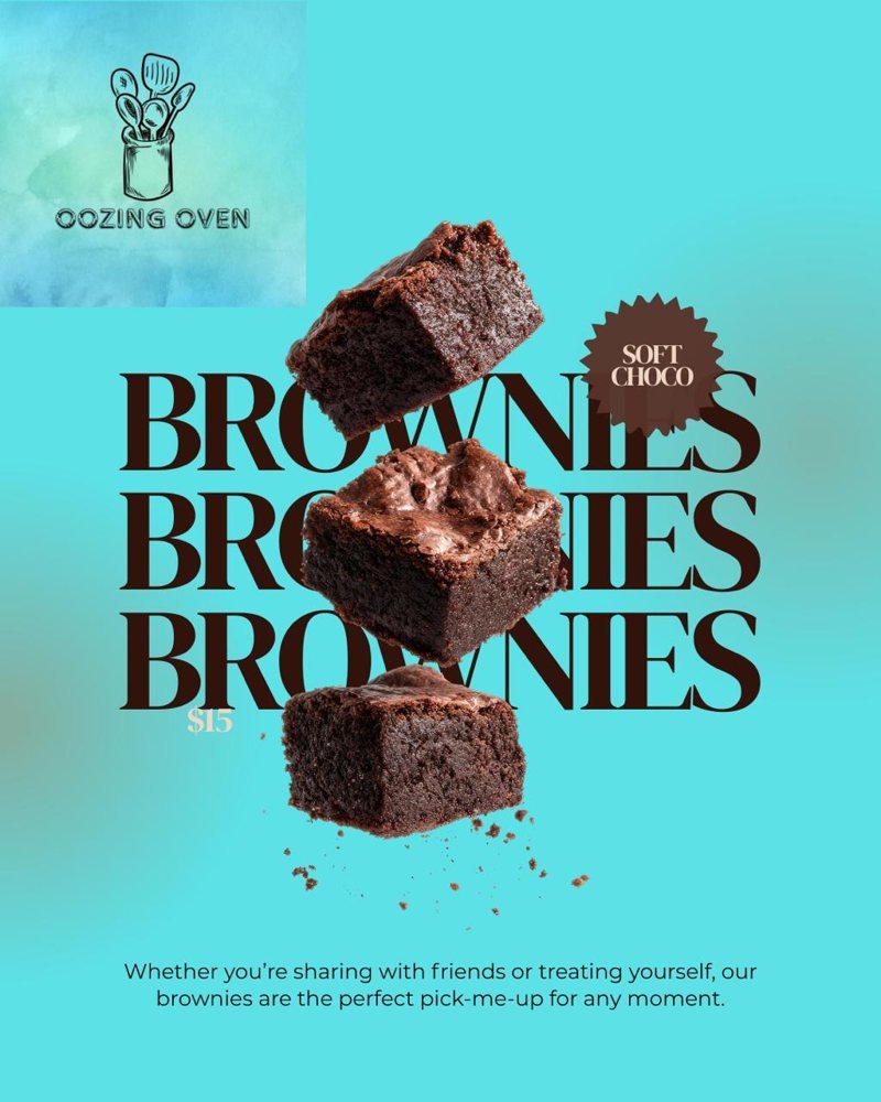 Oozing Oven brownies poster